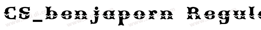 CS_benjaporn Regular字体转换